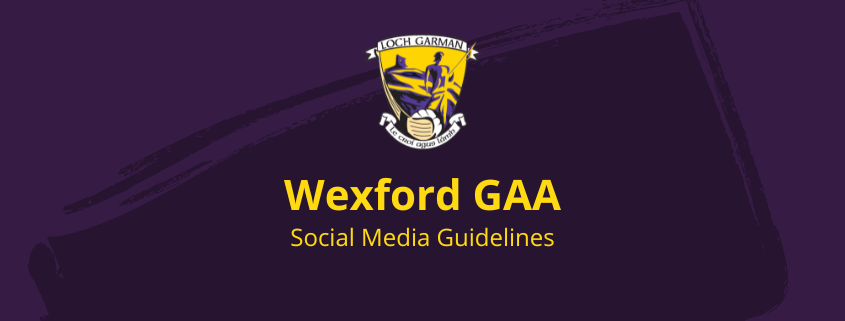 Wexford GAA social media guidelines